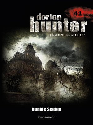 cover image of Dorian Hunter 41--Dunkle Seelen